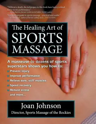 L'art curatif du massage sportif - The Healing Art of Sports Massage