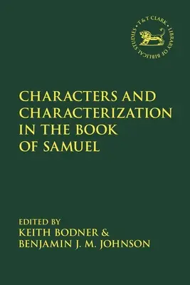 Personnages et caractérisation dans le livre de Samuel - Characters and Characterization in the Book of Samuel