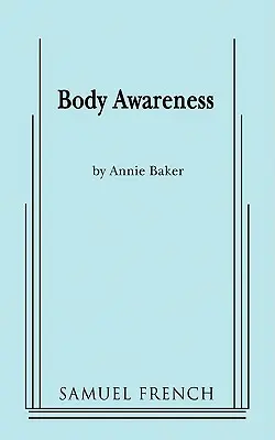 La conscience du corps - Body Awareness