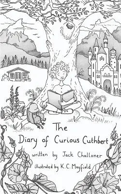 Le journal du curieux Cuthbert - The Diary of Curious Cuthbert