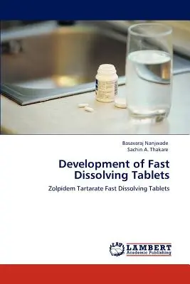Développement de comprimés à dissolution rapide - Development of Fast Dissolving Tablets