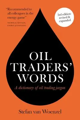 Les mots des négociants en pétrole - Oil traders' words