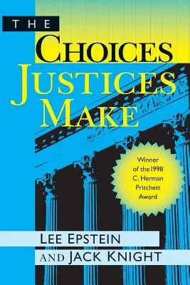 Les choix des juges - The Choices Justices Make