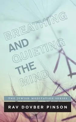 Respiration et tranquillité de l'esprit - Breathing and Quieting the Mind