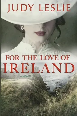 Pour l'amour de l'Irlande - For The Love of Ireland