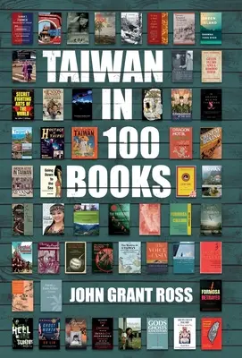 Taïwan en 100 livres - Taiwan in 100 Books