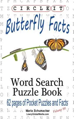 Encerclez-le, papillons - Faits et chiffres, mots cachés, livre de puzzles - Circle It, Butterfly Facts, Word Search, Puzzle Book