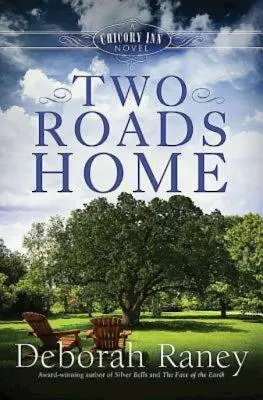 Two Roads Home : Un roman de l'auberge Chicory - Livre 2 - Two Roads Home: A Chicory Inn Novel - Book 2