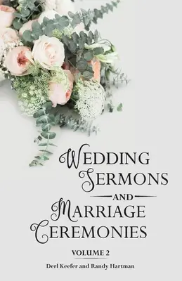 Sermons et cérémonies de mariage Vol 2 - Wedding Sermons & Marriage Ceremonies Vol 2