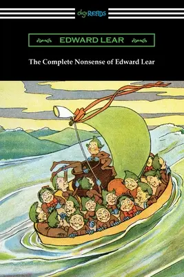 Les absurdités complètes d'Edward Lear - The Complete Nonsense of Edward Lear