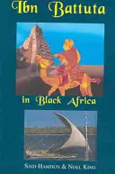 Ibn Battuta en Afrique noire - Ibn Battuta in Black Africa