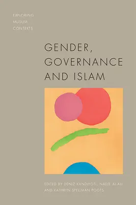 Genre, gouvernance et islam - Gender, Governance and Islam