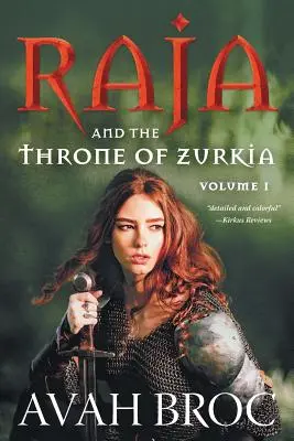 Raja et le trône de Zurkia - Raja and the Throne of Zurkia