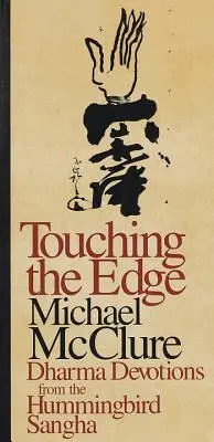 Toucher le bord - Touching the Edge