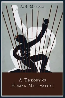 Une théorie de la motivation humaine - A Theory of Human Motivation