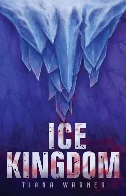 Royaume de glace - Ice Kingdom