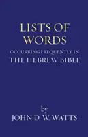 Listes de mots fréquents dans la Bible hébraïque - Lists of Words Occurring Frequently in the Hebrew Bible