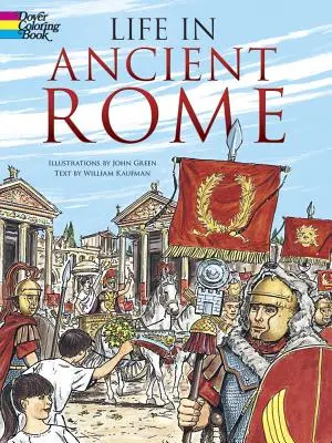 La vie dans la Rome antique - Livre à colorier - Life in Ancient Rome Coloring Book