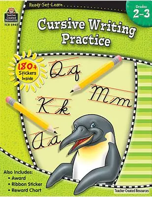 Prêt-à-apprendre : Pratique de l'écriture cursive Grd 2-3 - Ready-Set-Learn: Cursive Writing Practice Grd 2-3