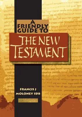 Guide amical du Nouveau Testament - Friendly Guide to the New Testament