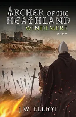 Archer de la lande : Windemere - Archer of the Heathland: Windemere