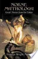 Mythologie nordique : Les grandes histoires des Eddas - Norse Mythology: Great Stories from the Eddas