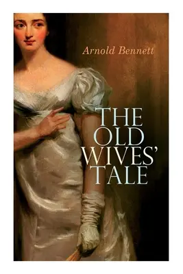 Le conte des vieilles femmes - The Old Wives' Tale