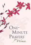 One-Minute Prayers(r) for Women Gift Edition (en anglais) - One-Minute Prayers(r) for Women Gift Edition