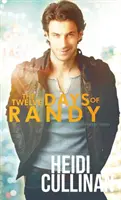 Les douze jours de Randy - The Twelve Days of Randy