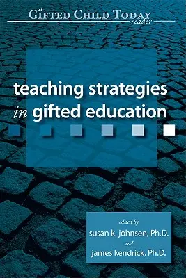 Stratégies d'enseignement pour les élèves doués - Teaching Strategies in Gifted Education