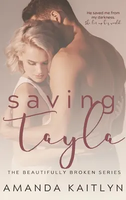 Sauver Tayla - Saving Tayla
