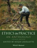 L'éthique en pratique : Une anthologie - Ethics in Practice: An Anthology