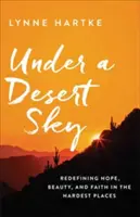 Sous un ciel de désert - Under a Desert Sky