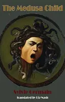 L'enfant de la Méduse - The Medusa Child