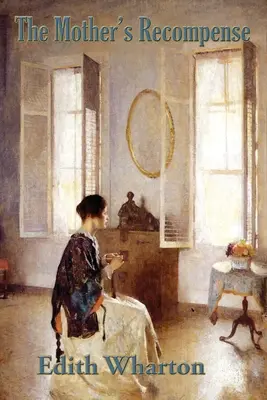 La récompense de la mère - The Mother's Recompense