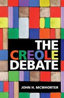 Le débat sur le créole - The Creole Debate