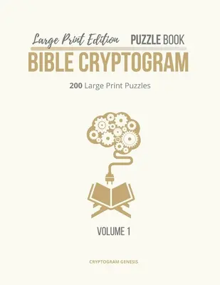 Livre de Puzzle Bible Cryptogramme : La guerre mondiale : un livre captivant pour les enfants et les adolescents, un guide pratique pour améliorer les compétences dans le domaine de l'informatique et de la cybercriminalité. - Large Print Edition Puzzle Book Bible Cryptogram: Bible Cryptograms, Cryptogram Puzzle Book With Bible Verses, Large Print Christian Cryptograms