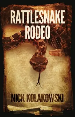 Rodéo du serpent à sonnettes - Rattlesnake Rodeo