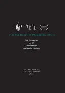 L'émergence des États prémodernes : Nouvelles perspectives sur le développement des sociétés complexes - The Emergence of Premodern States: New Perspectives on the Development of Complex Societies