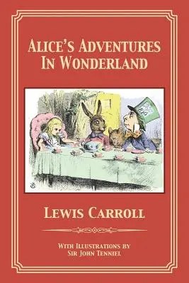 Les aventures d'Alice au pays des merveilles - Alice's Adventures in Wonderland