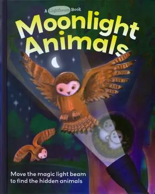 Animaux au clair de lune - Moonlight Animals