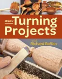 Tous les nouveaux projets de tournage avec Richard Raffan - All New Turning Projects with Richard Raffan