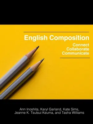 Composition anglaise : Se connecter, collaborer, communiquer - English Composition: Connect, Collaborate, Communicate