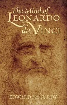 L'esprit de Léonard de Vinci - The Mind of Leonardo Da Vinci