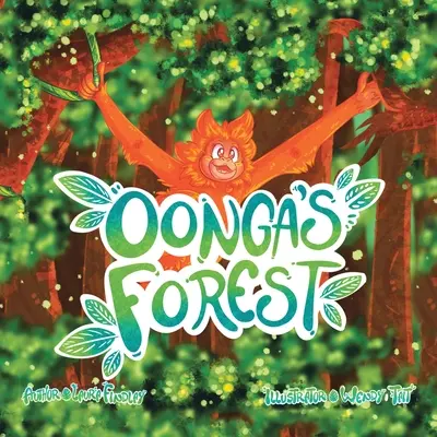 La forêt d'Oonga - Oonga's Forest