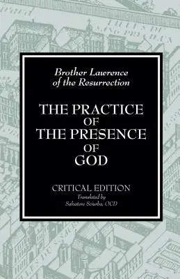 La pratique de la présence de Dieu - The Practice of the Presence of God