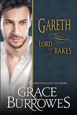 Gareth : Seigneur des Rakes - Gareth: Lord of Rakes