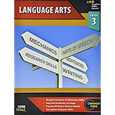 Cahier d'exercices des compétences de base en arts du langage, 3e année - Core Skills Language Arts Workbook Grade 3