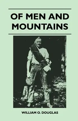 Des hommes et des montagnes - Of Men and Mountains