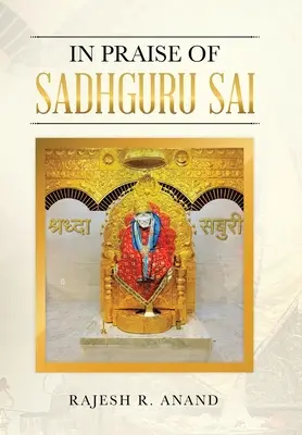 Éloge du Sadhguru Sai - In Praise of Sadhguru Sai